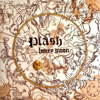 Plash - Honey Moon