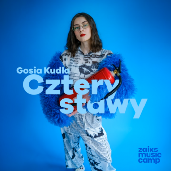 Gosia Kudła - Cztery Stawy...