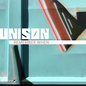 UNISON - Remember When