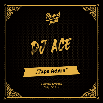 DJ Ace - Tape Addix (prod....