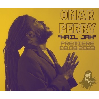 Omar Perry - Hail Jah...